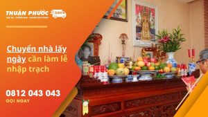 chuyển nhà lấy ngày cần những gì