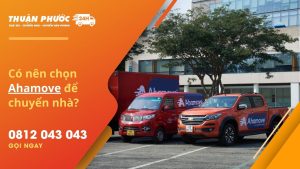 review dịch vụ chuyển nhà ahamove