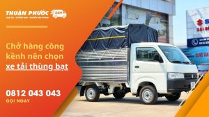 so sánh xe tải thùng kín và thùng bạt