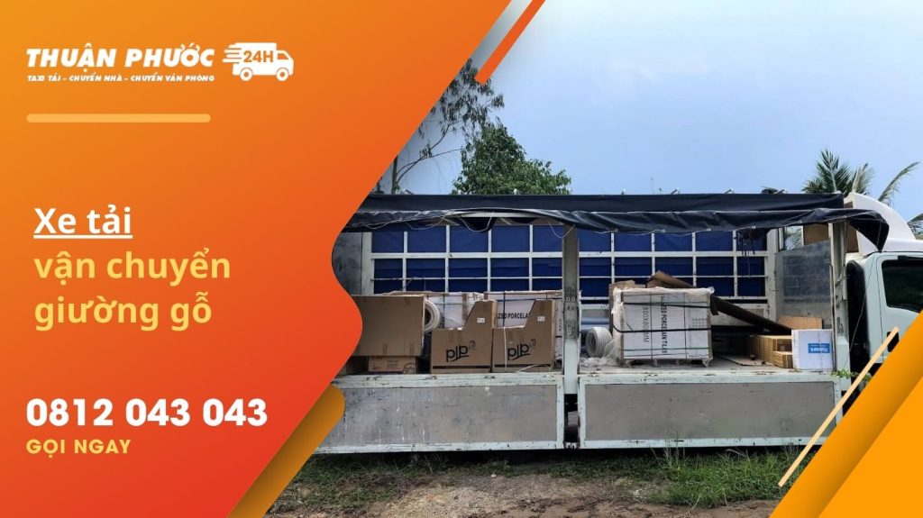 Vận chuyển giường gỗ bằng xe tải